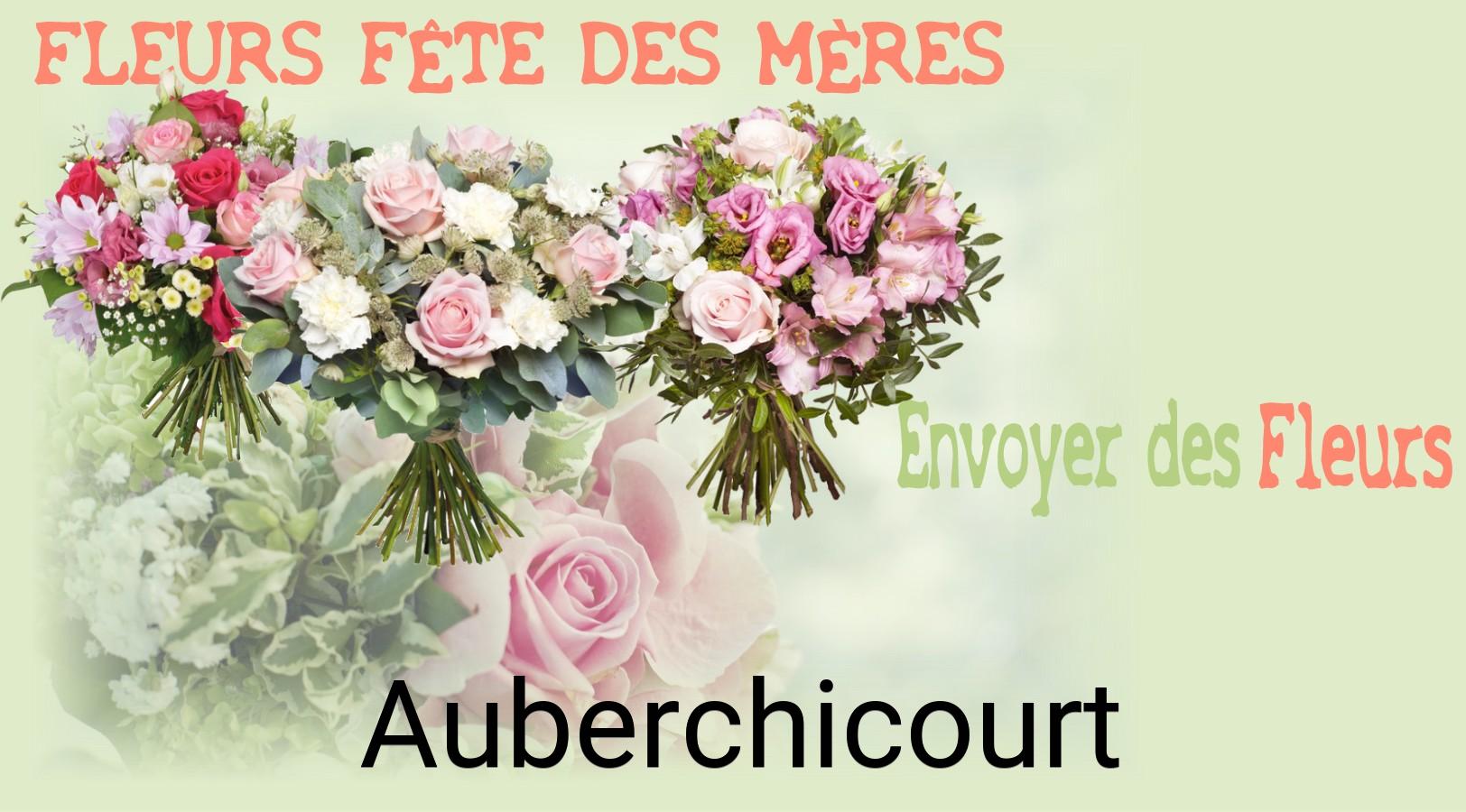 Bouquet de Fête des Mères livré à Auberchicourt